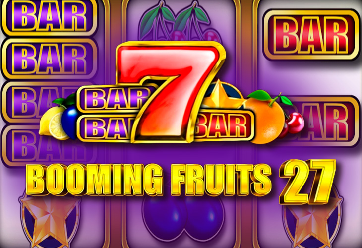 Игровой автомат Booming Fruits 27 — Booming Games